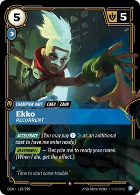 Ekko, Recurrent
